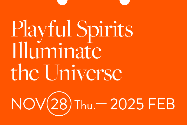 Playful Spirits Illuminate the Universe