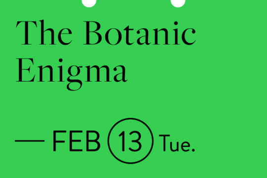 The Botanic Enigma